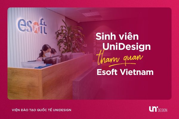 tham-quan-esoft-vietnam-cung-sinh-vien-unidesign