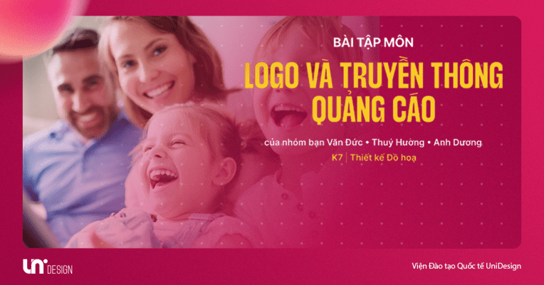 Bài tập môn "Logo và truyền thông quảng cáo" 09 điểm của nhóm bạn sinh viên K7 Thiết kế Đồ hoạ